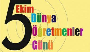 5 Ekim Dünya Öğretmenler Günü Kutlu Olsun!